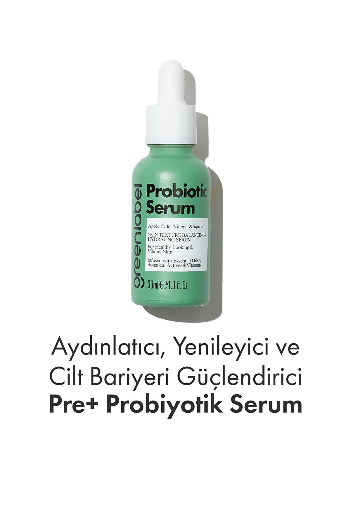 Green Label Pre Probiyotik Serum Aydınlatıcı Yenileyici Ve Cilt Bariyeri Güçlendirici 30 ml