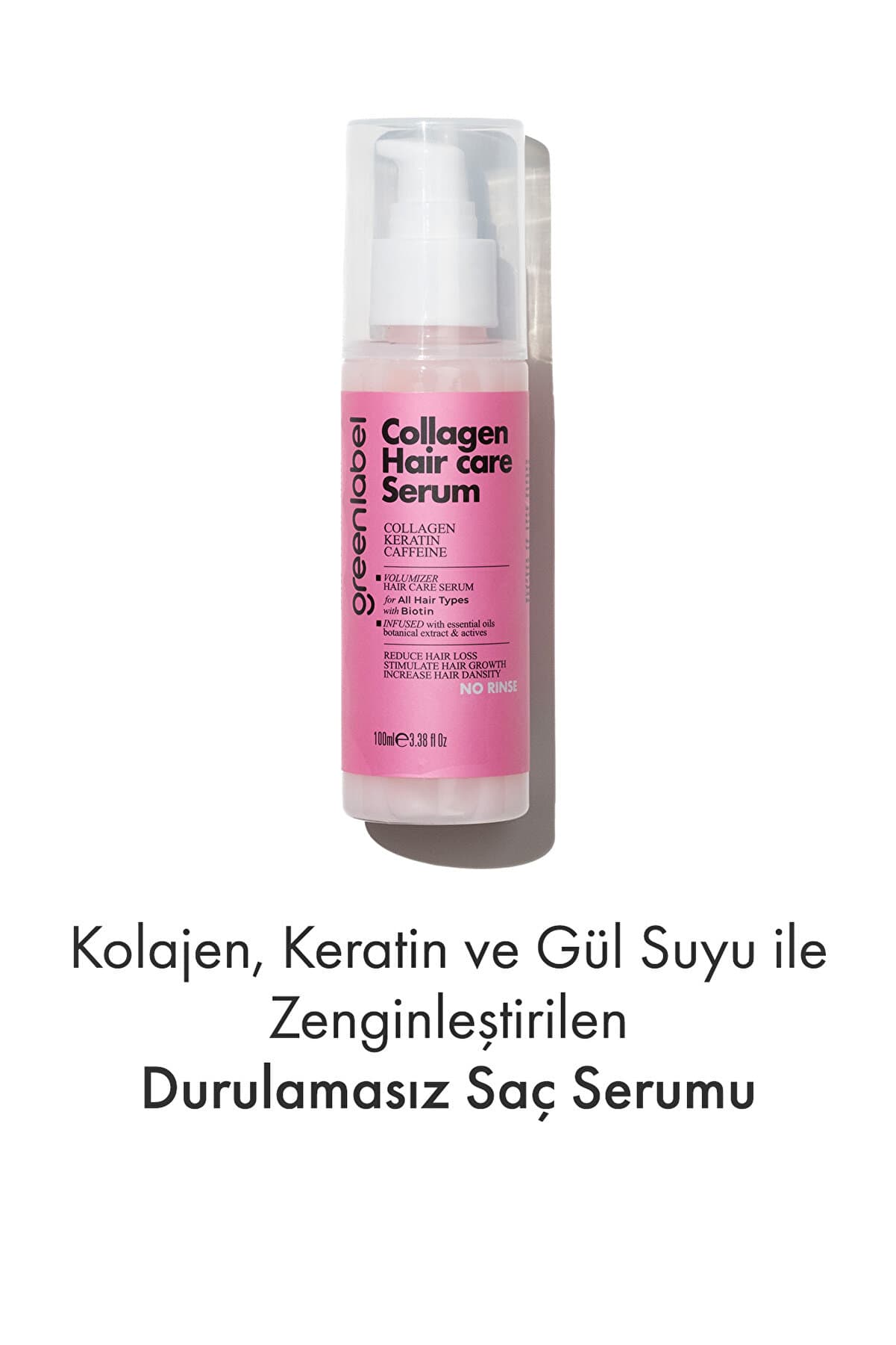 Green Label Kolajen, Keratin Ve Gül Suyu Ile Zenginleştirilen Durulamasız Saç Serumu 100 ml