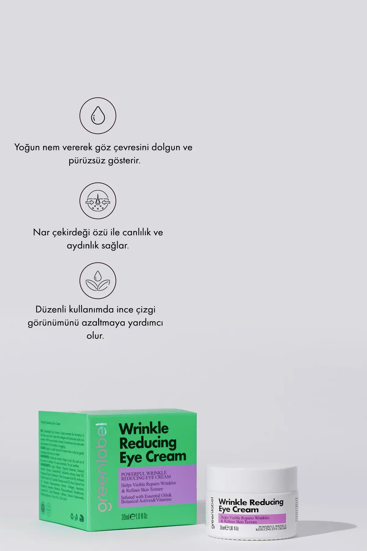 Green Label Greenlabel Nar Çekirdeği Özü Ve Hyalüronik Asit Içeren Kırışıklık Karşıtı Göz Kremi 30ml.