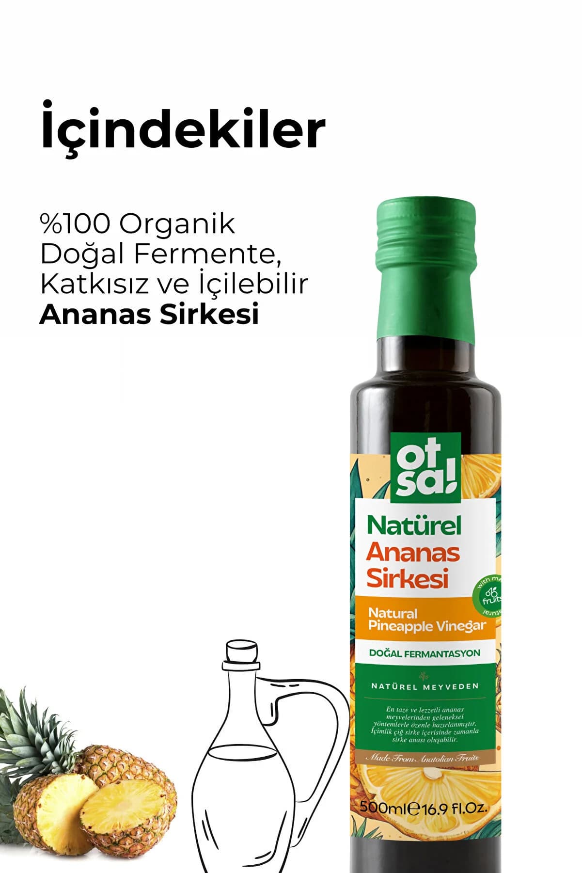Otsa Detox Ve Kilo Kontrolüne Destek Doğal Fermente Ananas Form Sirkesi 500 ml