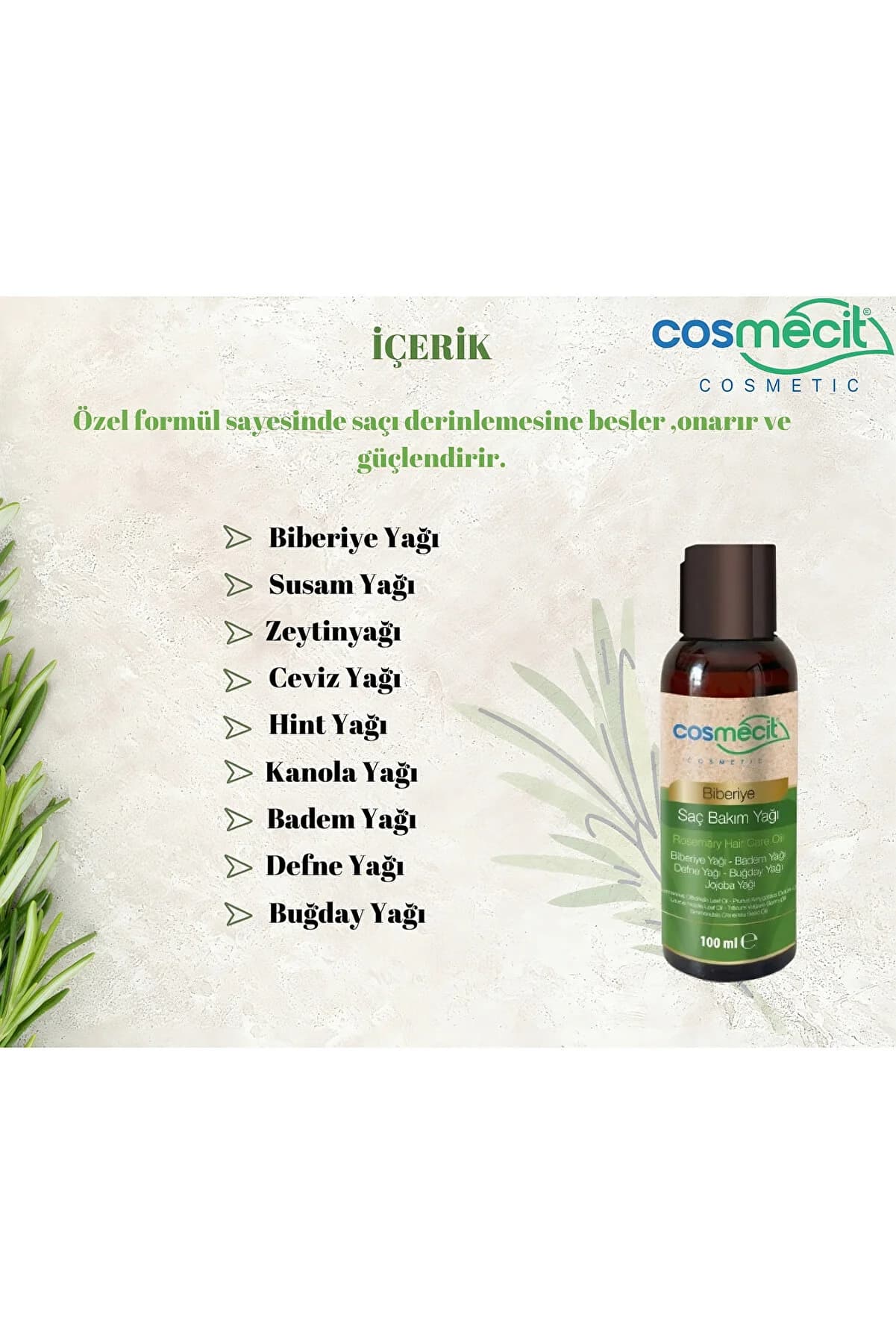 cosmecit Biberiye Saç Bakım Yağı 100ml - Besleyici & Güçlendirici Bitkisel Formül
