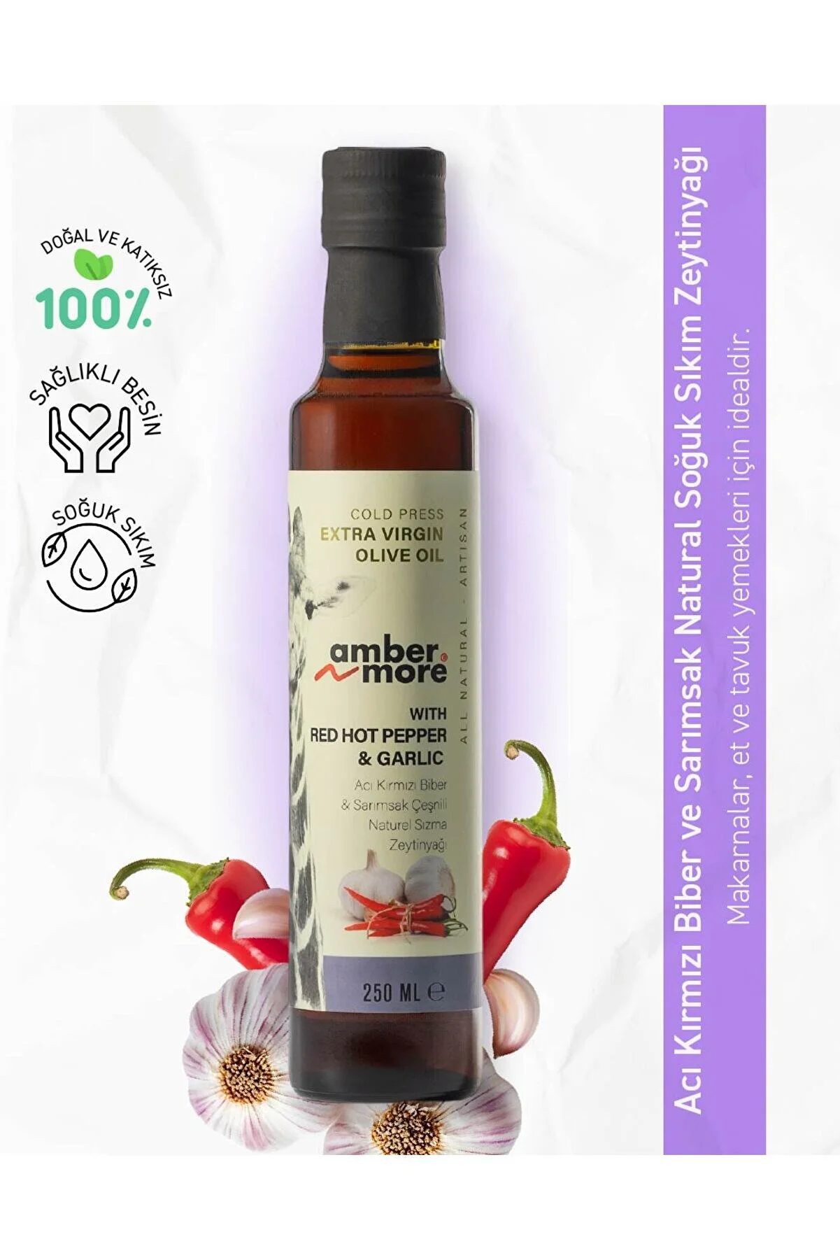 AMBERNMORE Acı Kırmızı Biber&Sarımsak Çeşnili Naturel Sızma Zeytinyağı 250 ml